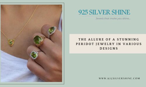 The Magic of Peridot Jewelry: Discovering the Mystical Properties