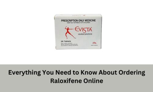 Everything You Need to Know About Ordering Raloxifene Online