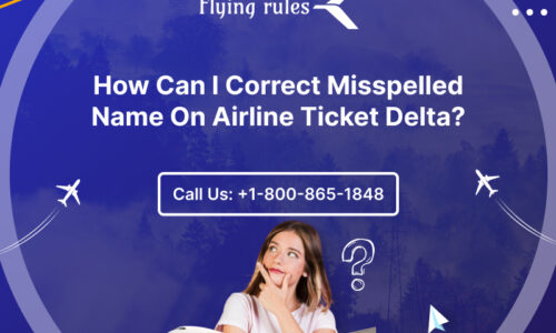 How Can I Correct Misspelled Name On Airline Ticket Delta?