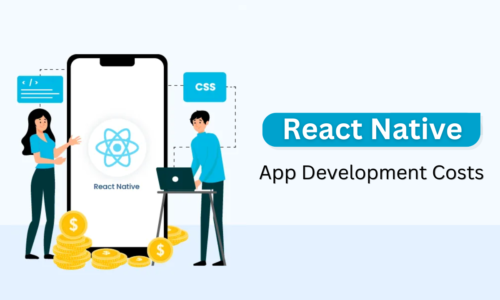 How Much Does React Native App Development Costs?