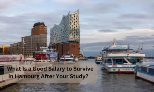 What Is a Good Salary to Survive in Hamburg After Your Study?