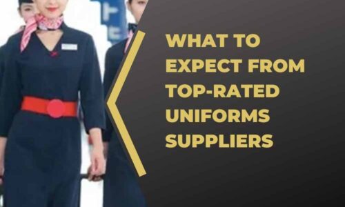 What to Expect from Top-Rated Uniforms Suppliers